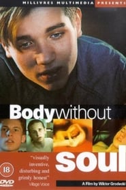 Body Without Soul постер