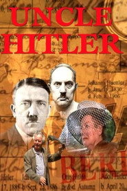 Uncle Hitler постер