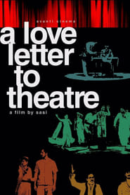 A Love Letter to Theatre 2024