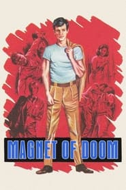 Magnet of Doom постер