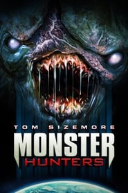Monster Hunters постер