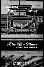 Blue Line Station постер