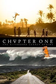 Chapter One: The Kiteboard Legacy Begins streaming