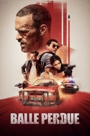 Lost Bullet / Balle perdue (2020) online ελληνικοί υπότιτλοι