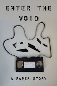 Enter the Void: A Paper Story