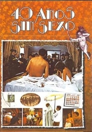 Poster for forty years without sex