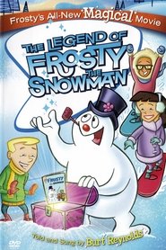 The Legend of Frosty the Snowman