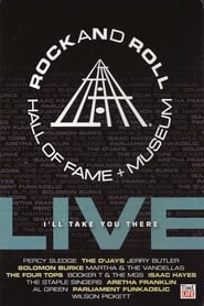 Poster Rock and Roll Hall of Fame Live - I'll Take You There