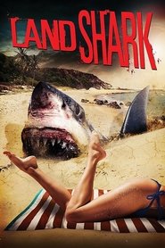 Land Shark 映画 ストリーミング - 映画 ダウンロード