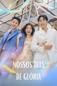 Nossos Dias de Glória