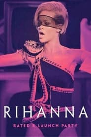 Poster Rihanna - Rated R Launch Party