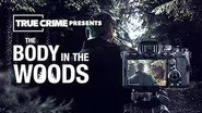 The Body in the Woods