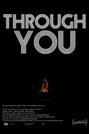 Through You 2017 Бесплатан неограничен приступ