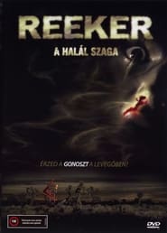 Reeker - A halál szaga (2005)