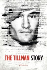 The Tillman Story постер