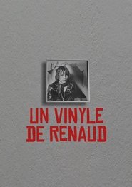 Un Vinyle de Renaud 2023 Бесплатан неограничен приступ