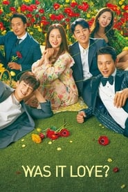 Was It Love Sezonul 1 Episodul 12 Online