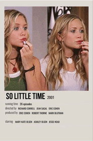 So Little Time poster