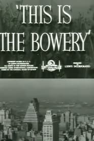 Poster This Is the Bowery