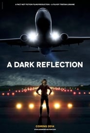 Full Cast of A Dark Reflection