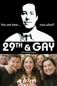 Full Cast of 29th and Gay