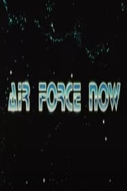 Air Force Now (1970)