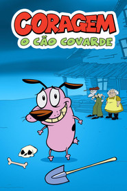 Coragem, o C&atilde;o Covarde (1999)