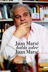Poster Juan Marsé habla de Juan Marsé