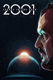 Poster 2001: Sparks in the Dark 2018
