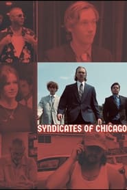 Syndicates Of Chicago (2021)