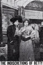 Indiscretions of Betty (1910)