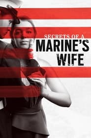 Film Secrets of a Marine's Wife streaming
