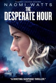 The Desperate Hour (2022) English Movie Download & Watch Online WEBRip 720p & 1080p