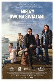 Między dwoma światami Cały Film PL