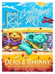 Dead & Company: 2018.06.01 - BB&T Pavillion - Camden, NJ