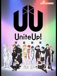 UniteUp! 众星齐聚 Season 1 Episode 1