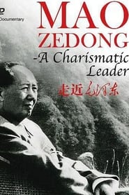 Mao Zedong - A Charismatic Leader