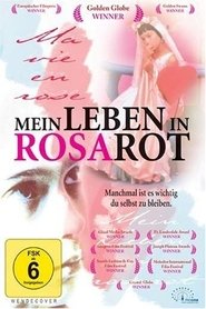 Mein Leben in Rosarot (1997)