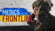 Medics On The Frontline - Ukraine