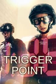 Trigger Point - Stagione 1 Episodio 6 : Episodio 6 (Jan 23, 2022)