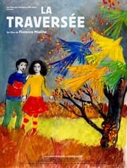 Film La Traversée en streaming