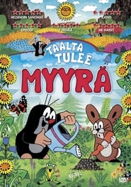 Poster Täältä tulee Myyrä