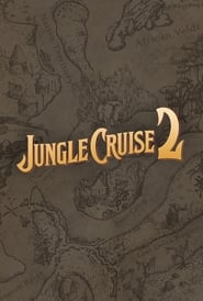 Jungle Cruise 2 постер