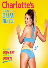 Poster Charlotte Crosby's 3 Minute Bum Blitz