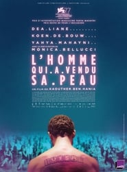 L'Homme qui a vendu sa peau film en streaming