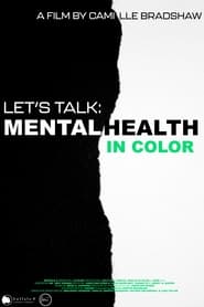 Let's Talk: Mental Health in Color 2024 Pub dawb Kev Nkag Mus Siv