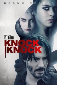 Knock Knock (2015)