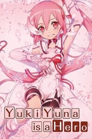 Yuki Yuna Is a Hero: Washio Sumi Collection en streaming