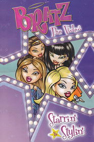 Bratz the Video: Starrin' & Stylin'