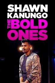 Shawn Kanungo: The Bold Ones (2023)